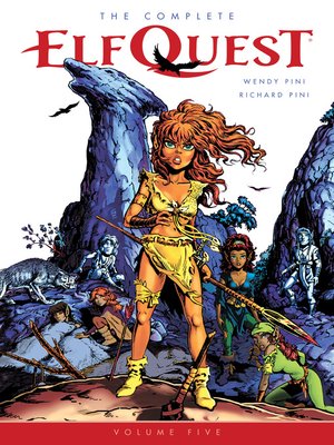 cover image of The Complete Elfquest, Volume 5